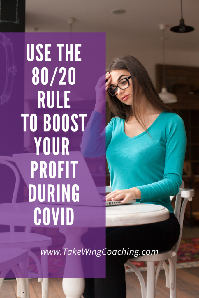 How to use the 80/20 rule to increase your profit.